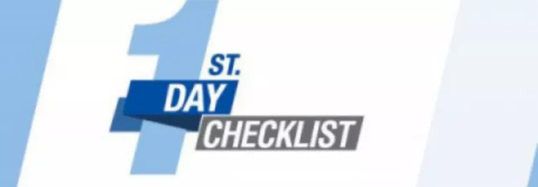 Graphic of a 1st Day Checklist with bold text and blue accents.